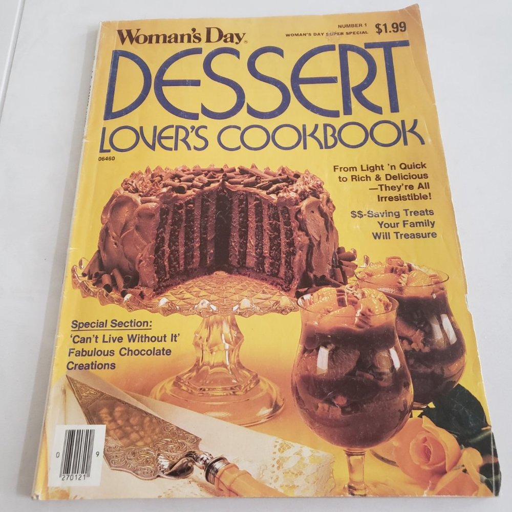 Woman's Day Dessert Lover's Cookbook Number 1 Single Issue